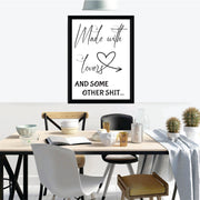 KP-52 Wall Art Posters kitchen Funny Quotes "MADE WITH LOVE and some other shit"